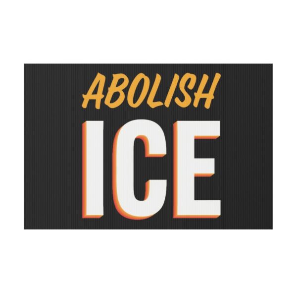 Abolish ICE 2025 Yard Sign