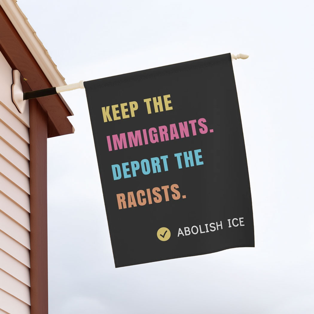 Abolish ICE Flag, Keep the Immigrants