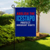 Abolish ICE Garden Flag, Protect Immigrant Rights