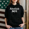 Abolish ICE Hoodie Shirt
