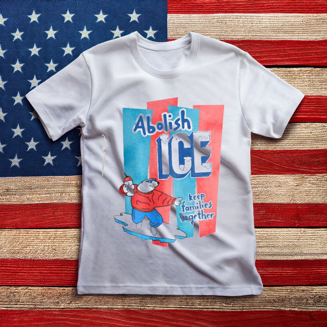 Abolish ICE - Keep Families Together Unisex T Shirt
