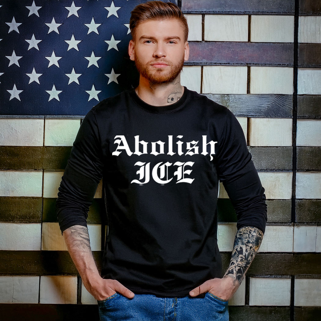 Abolish ICE Long Sleeve Shirt