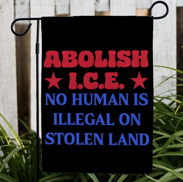 Abolish ICE Statement Protest Yard Flag