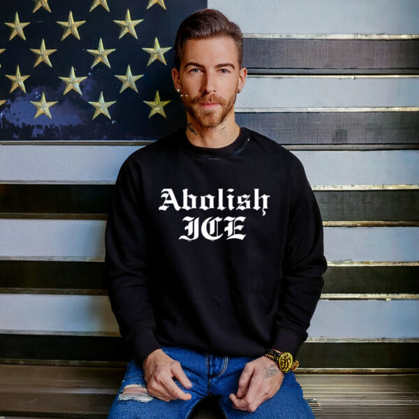 Abolish ICE Sweatshirt