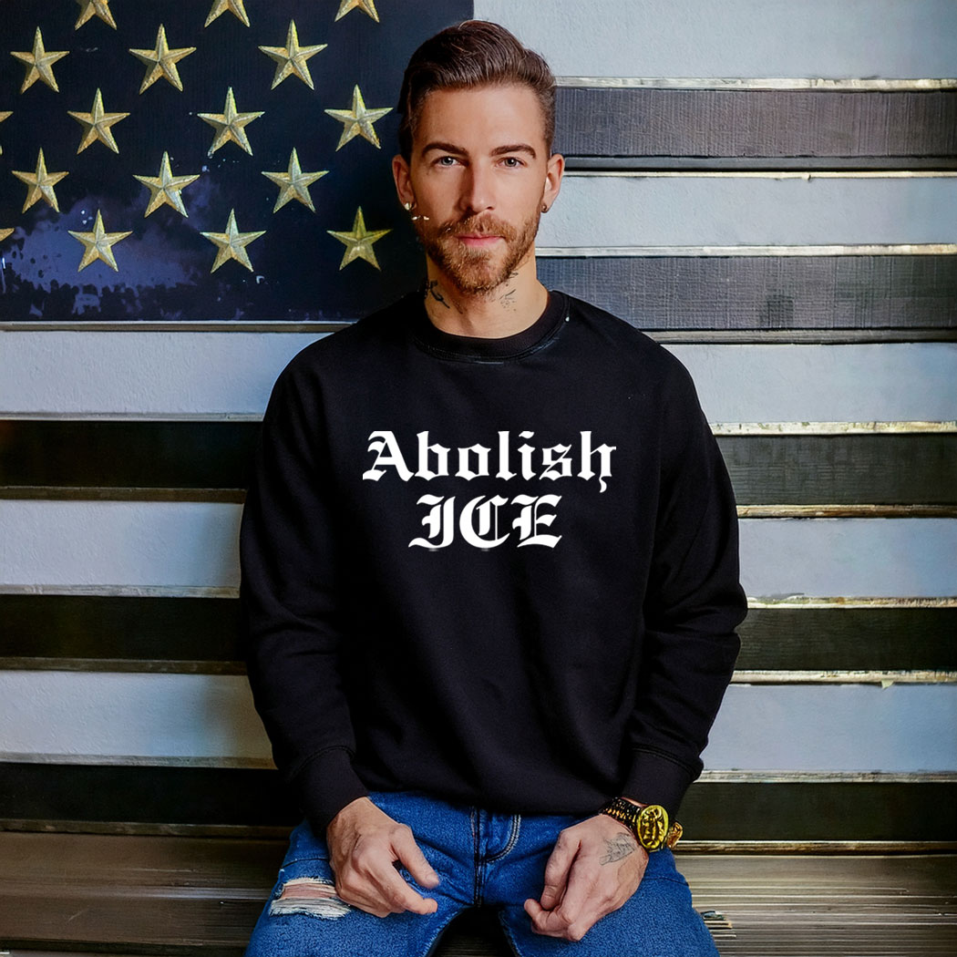 Abolish ICE Sweatshirt