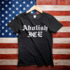 Abolish ICE T-Shirt