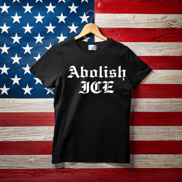 Abolish ICE T-Shirt
