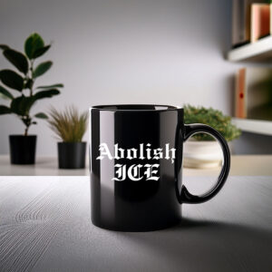 Abolish Ice Mug Anti Ice
