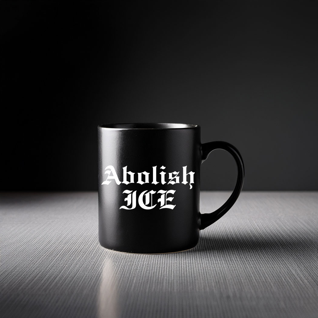 Abolish Ice Mug Anti Ice