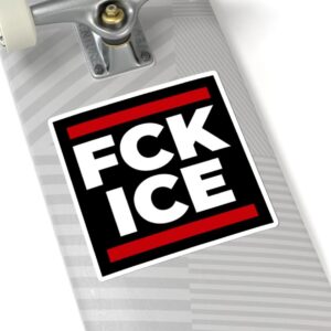 Anti-ICE Sticker, Political Protest, Immigration Rights