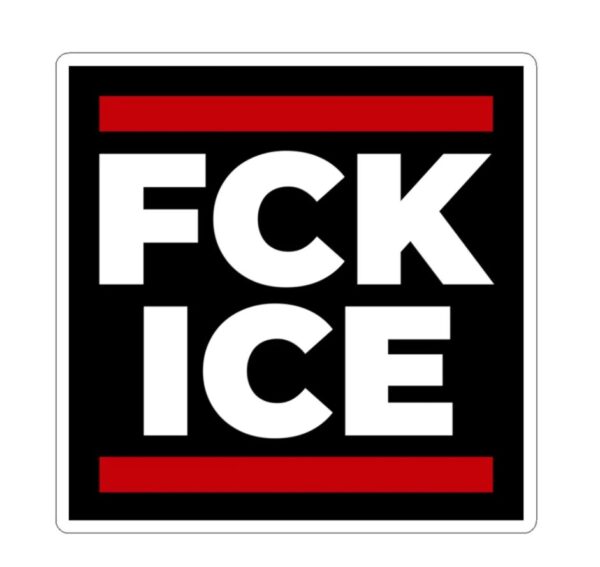 Anti-ICE Sticker, Political Protest, Immigration Rights