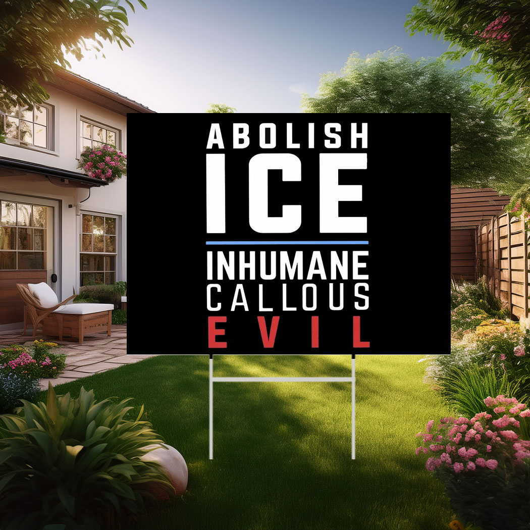 Anti ICE protest sign, Immigrant Rights Sign