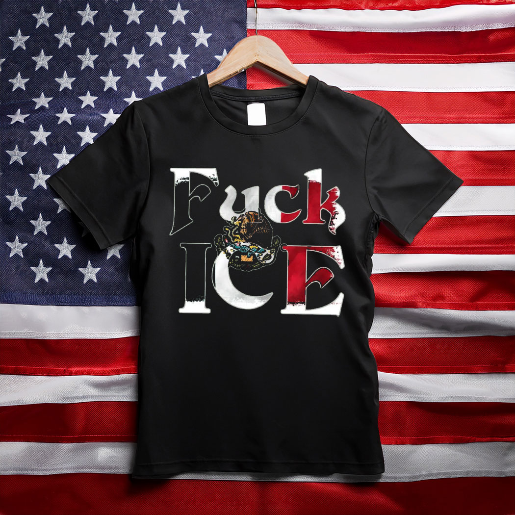 Anti Trump Fck ICE Mexico Flag , Chinga La Migra Shirt