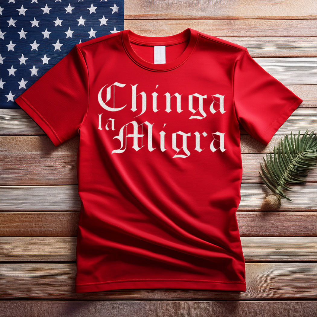 Chinga La Migra Abolish ICE T-Shirt