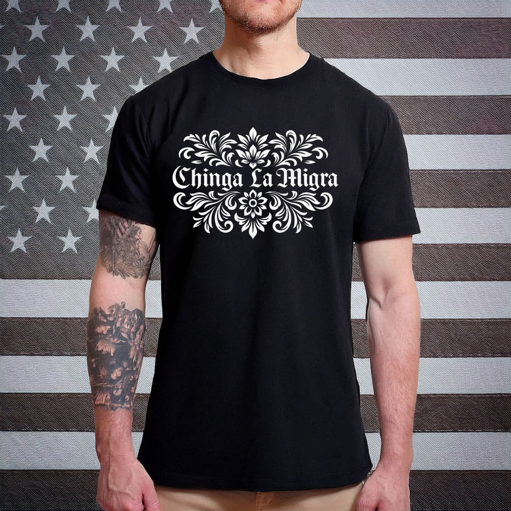 Chinga La Migra Shirt, Anti ICE T-Shirt