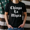 Chinga La Migra Shirt, Anti ICE Tee