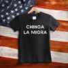 Chinga La Migra, Unisex Tee for Activists