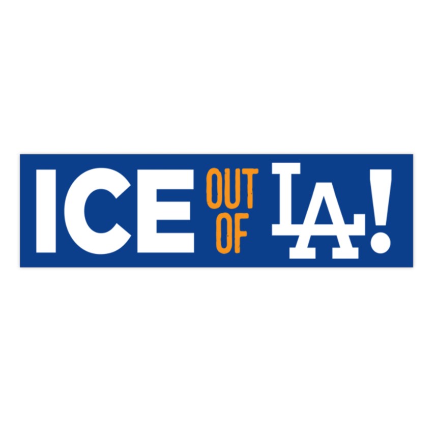 ICE Out Of LA Bumper Stickers
