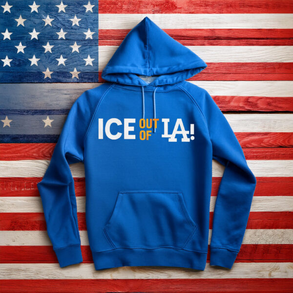 ICE Out Of LA Hoodie Shirt