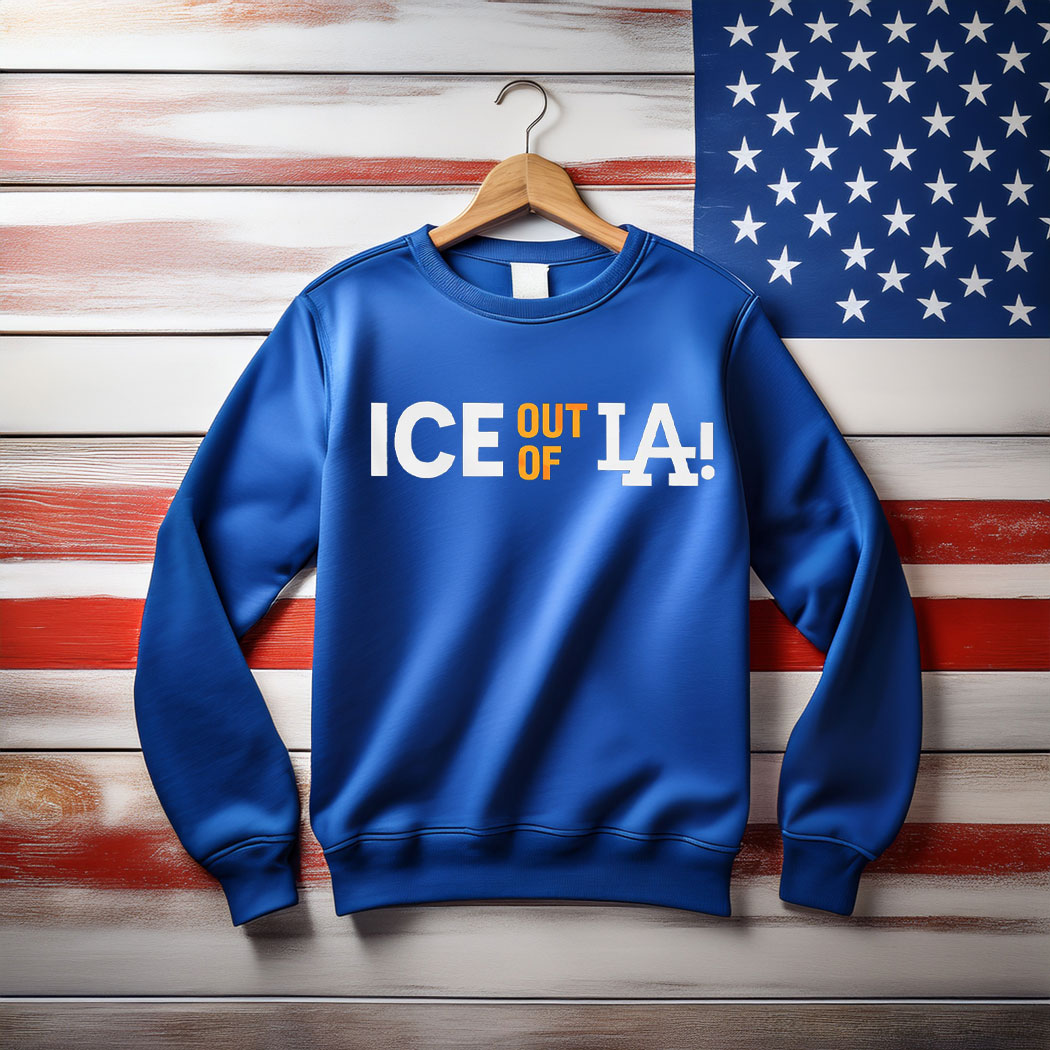 ICE Out Of LA Sweatshirt