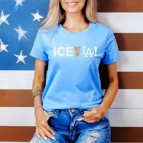 ICE Out Of LA Women T-Shirt