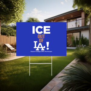 Ice Out of La Yard Sign