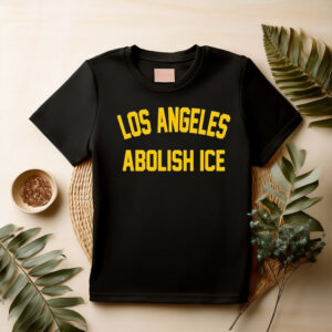 Los angeles abolish ice T-Shirt