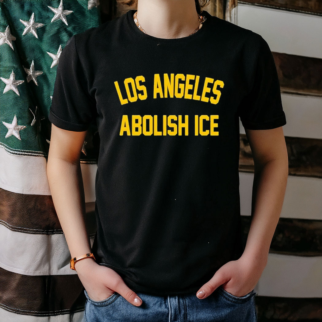 Los angeles abolish ice T-Shirt