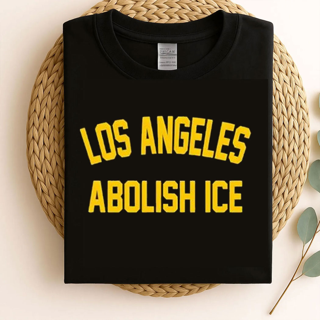 Los angeles abolish ice T-Shirt