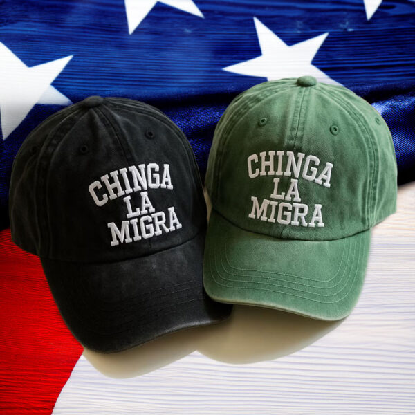 Official Chinga La Migra Hat