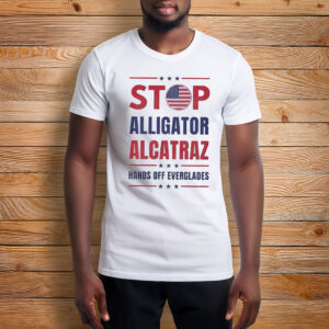 Stop Alligator Alcatraz Shirt, Hands Off Everglades Shirt