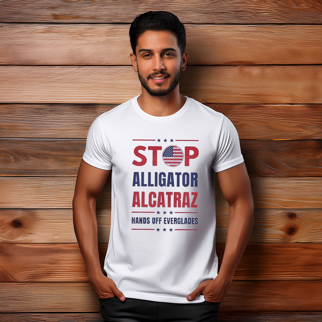 Stop Alligator Alcatraz Shirt, Hands Off Everglades Shirt