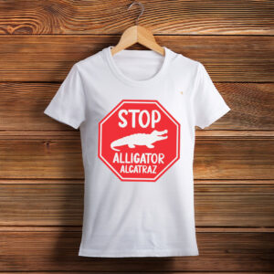 Stop Alligator Alcatraz Shirt, Protest Gator T-Shirt