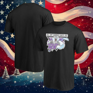 Abolish ICE All My Homies Hate ICE 2025 Shirt