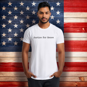 Justice For Renee NO ICE Shirt