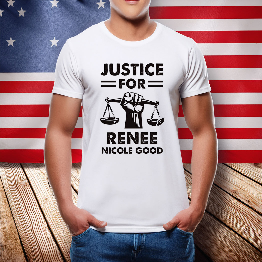 Justice For Renee Nicole Good Anti-ICE Shirts