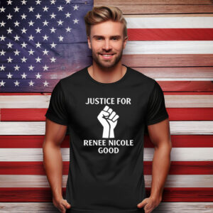 Justice For Renee Nicole Good Civil Rights Activist Shirt