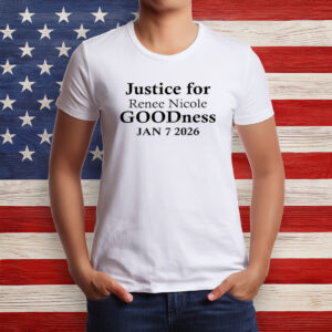 Justice For Renee Nicole Good Minneapolis 2026 Protest Shirt