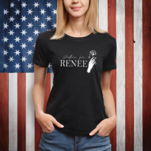 Justice for Renee NO ICE Shirts