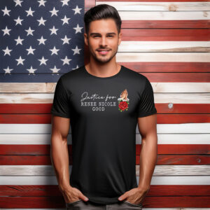 Justice for Renee Nicole Good Minneapolis 2026 Shirt