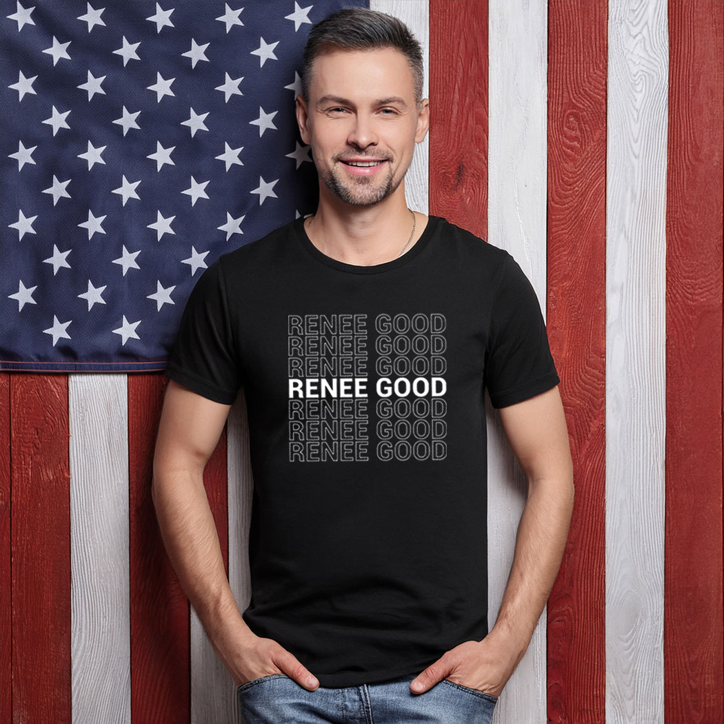 Renee Good Shirt