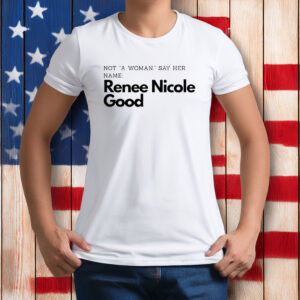 Say Her Name Renee Nicole Good Shirt